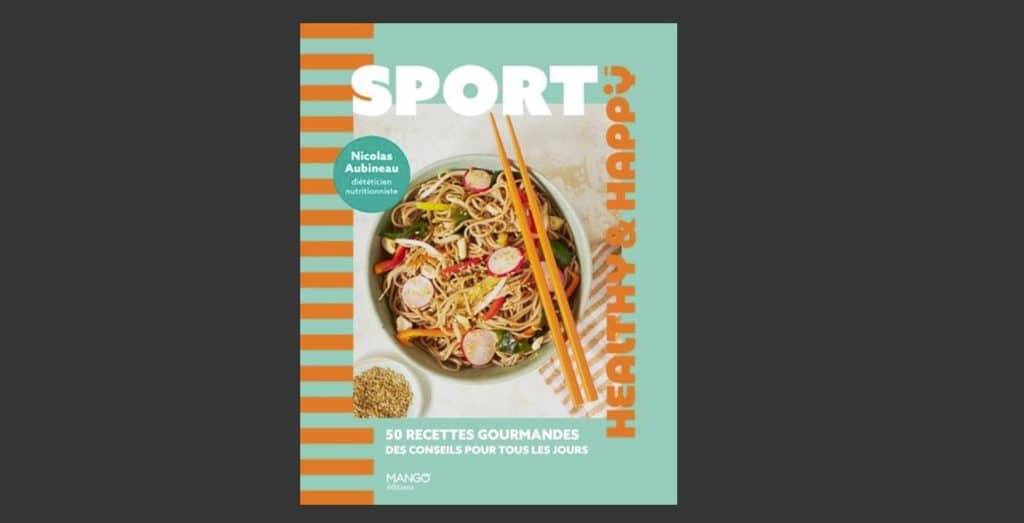 Livre Sport - 50 recettes gourmandes, des conseils pour tous les jours